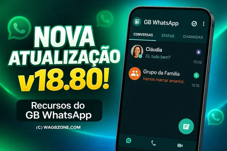 WhatsApp GB v18.80 Novos Recursos Poderosos 2026